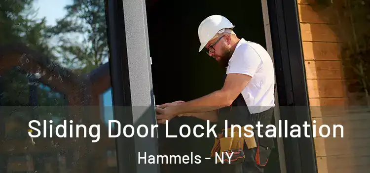  Sliding Door Lock Installation Hammels - NY