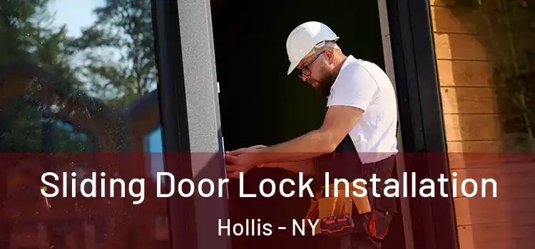 Sliding Door Lock Installation Hollis - NY
