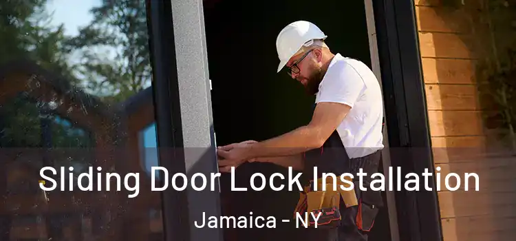  Sliding Door Lock Installation Jamaica - NY
