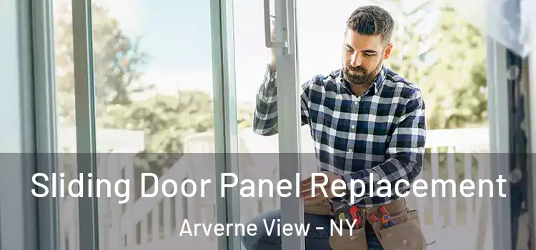  Sliding Door Panel Replacement Arverne View - NY