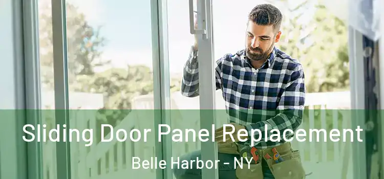  Sliding Door Panel Replacement Belle Harbor - NY
