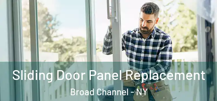  Sliding Door Panel Replacement Broad Channel - NY