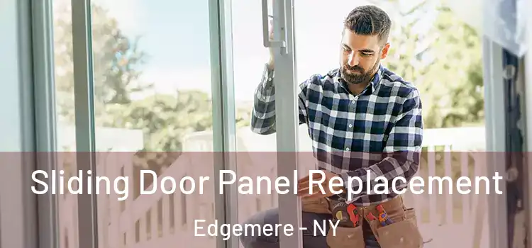  Sliding Door Panel Replacement Edgemere - NY