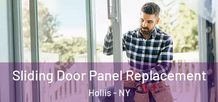  Sliding Door Panel Replacement Hollis - NY