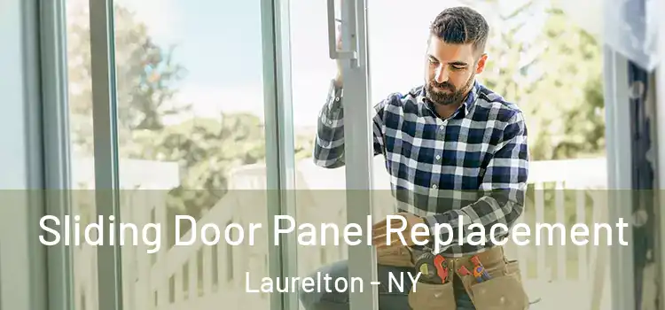  Sliding Door Panel Replacement Laurelton - NY