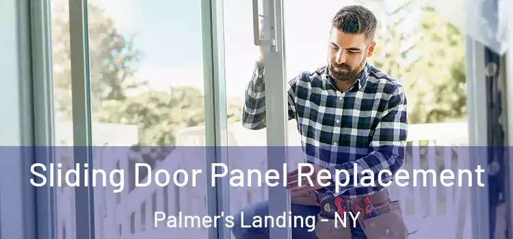  Sliding Door Panel Replacement Palmer's Landing - NY