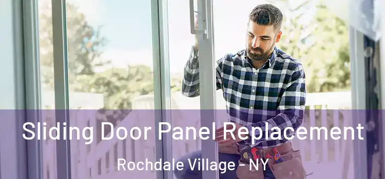  Sliding Door Panel Replacement Rochdale Village - NY