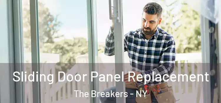  Sliding Door Panel Replacement The Breakers - NY
