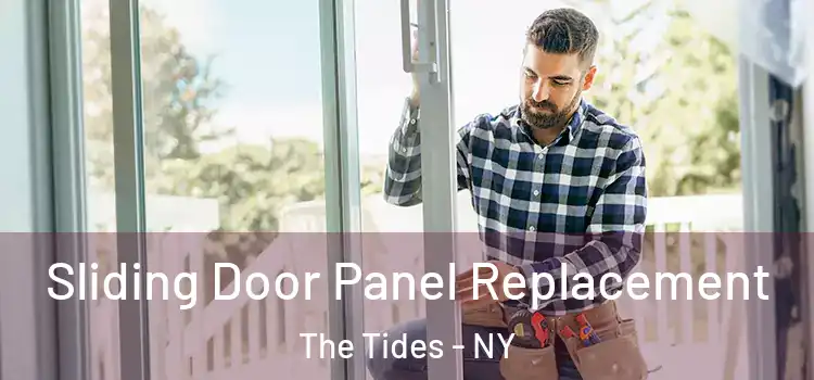  Sliding Door Panel Replacement The Tides - NY