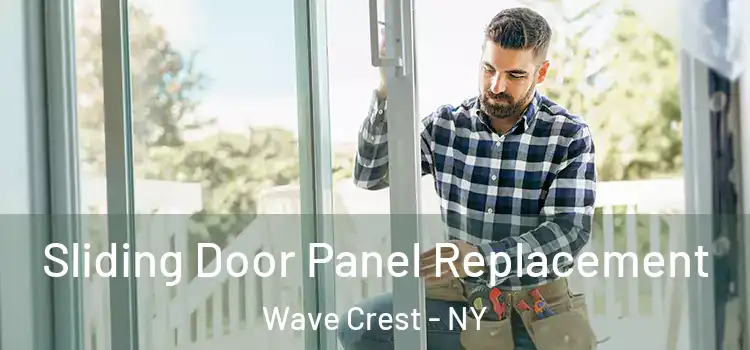  Sliding Door Panel Replacement Wave Crest - NY
