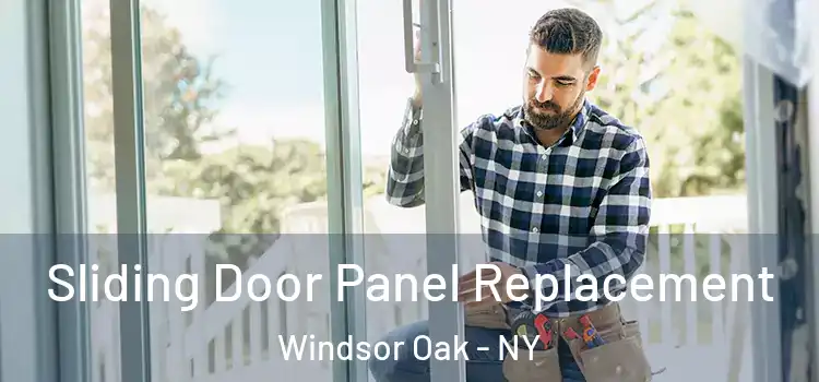  Sliding Door Panel Replacement Windsor Oak - NY