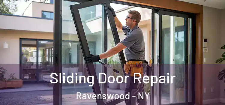 Sliding Door Repair Ravenswood - NY