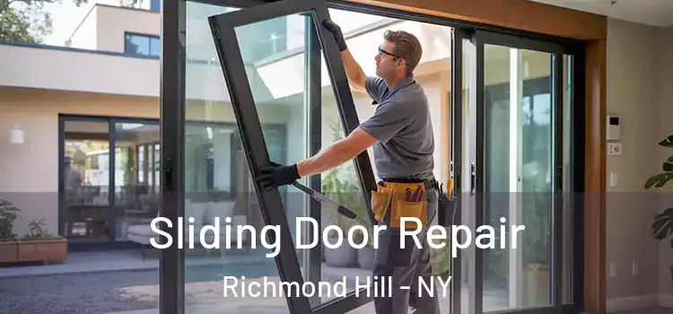  Sliding Door Repair Richmond Hill - NY