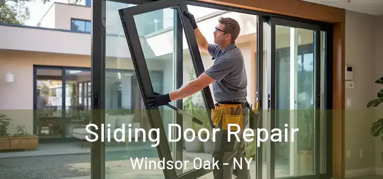 Sliding Door Repair Windsor Oak - NY