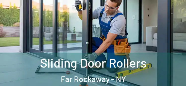  Sliding Door Rollers Far Rockaway - NY