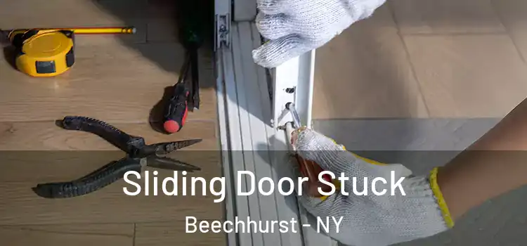  Sliding Door Stuck Beechhurst - NY