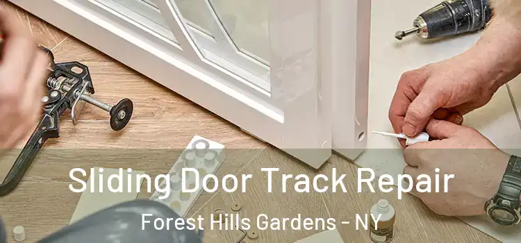  Sliding Door Track Repair Forest Hills Gardens - NY