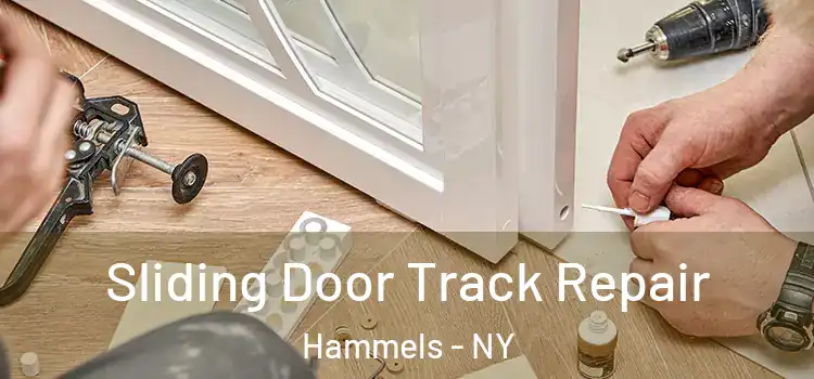 Sliding Door Track Repair Hammels - NY
