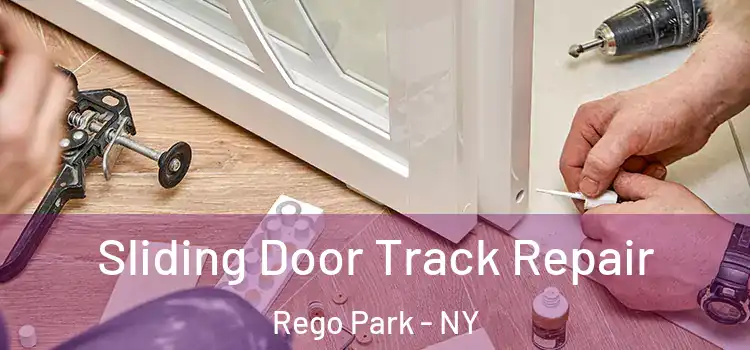  Sliding Door Track Repair Rego Park - NY