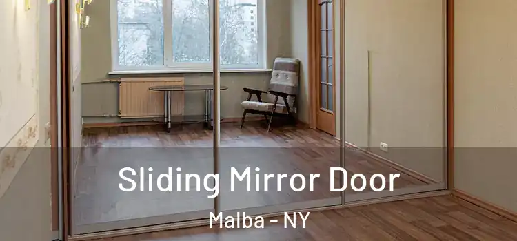  Sliding Mirror Door Malba - NY