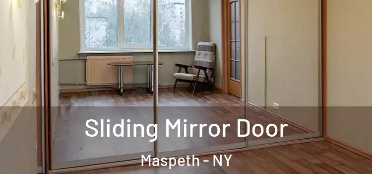  Sliding Mirror Door Maspeth - NY