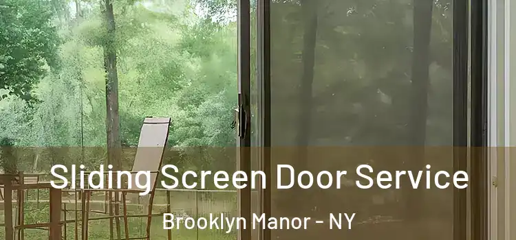 Sliding Screen Door Service Brooklyn Manor - NY