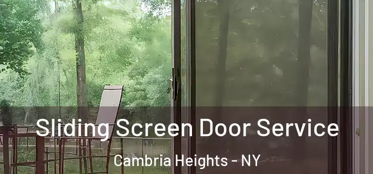 Sliding Screen Door Service Cambria Heights - NY