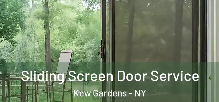 Sliding Screen Door Service Kew Gardens - NY
