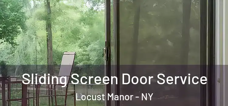  Sliding Screen Door Service Locust Manor - NY