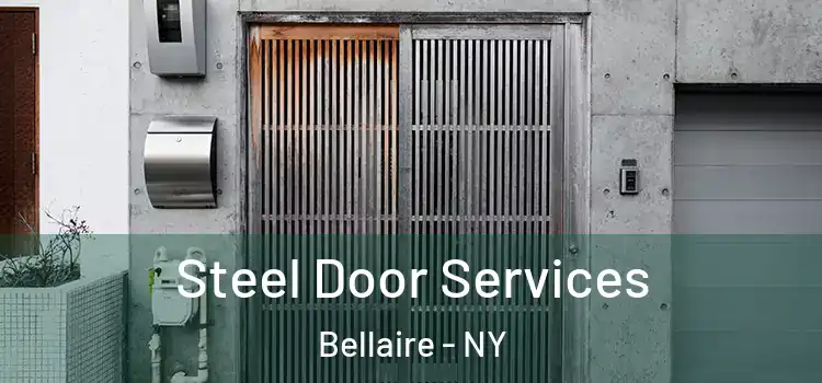 Steel Door Services Bellaire - NY