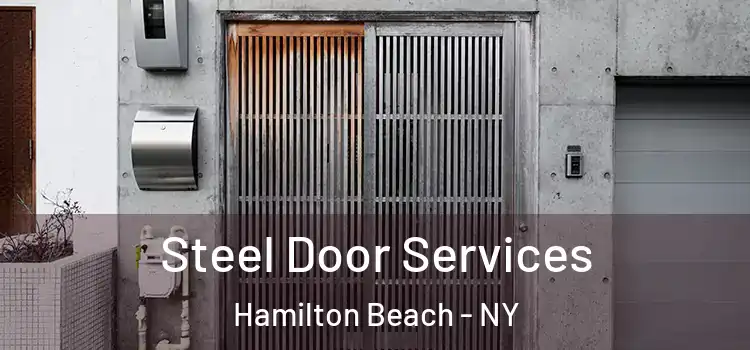 Steel Door Services Hamilton Beach - NY