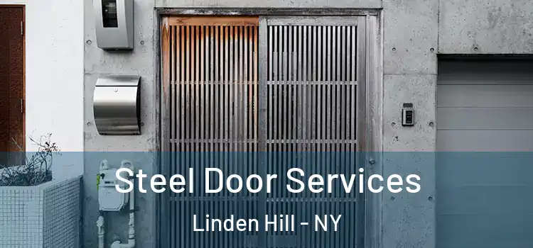  Steel Door Services Linden Hill - NY