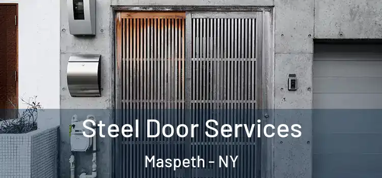 Steel Door Services Maspeth - NY