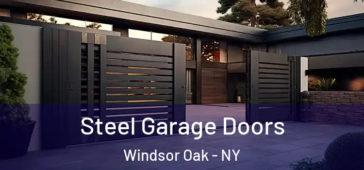 Steel Garage Doors Windsor Oak - NY