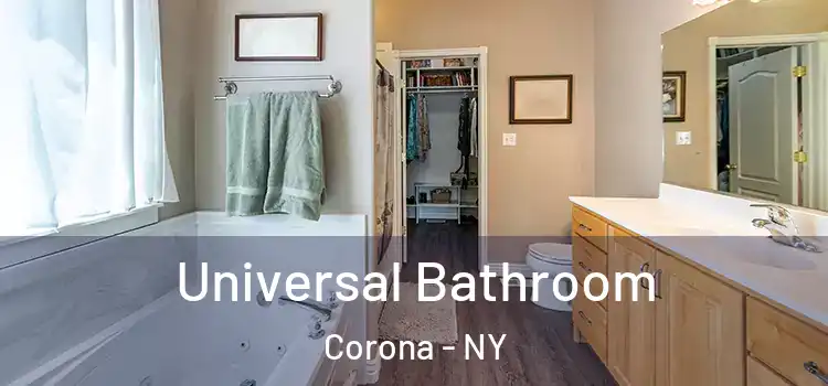 Universal Bathroom Corona - NY