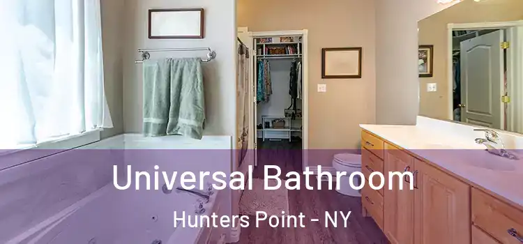Universal Bathroom Hunters Point - NY
