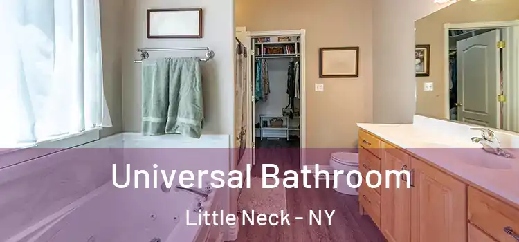 Universal Bathroom Little Neck - NY