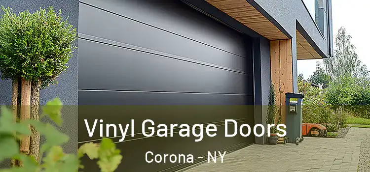 Vinyl Garage Doors Corona - NY