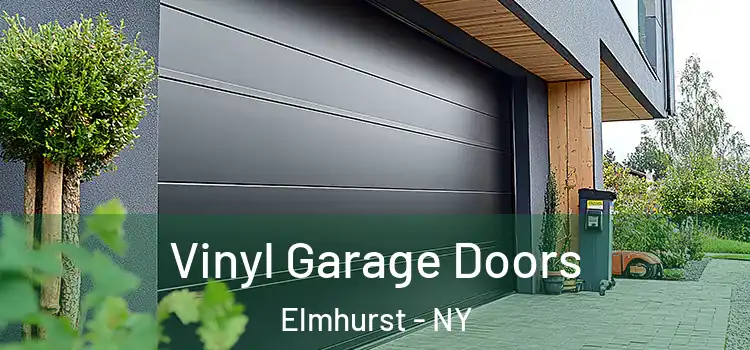  Vinyl Garage Doors Elmhurst - NY