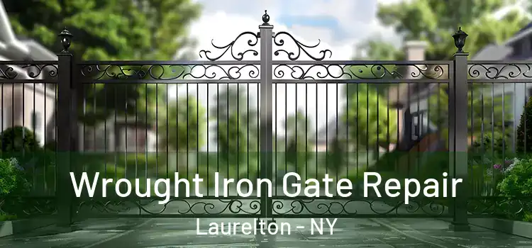 Wrought Iron Gate Repair Laurelton - NY